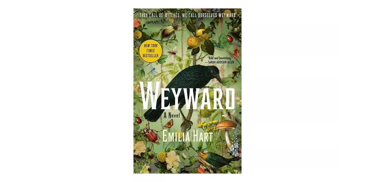 Weyward - by Emilia Hart