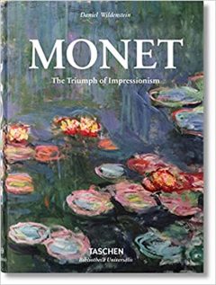 Daniel Wildenstein Monet. The Triumph of Impressionism